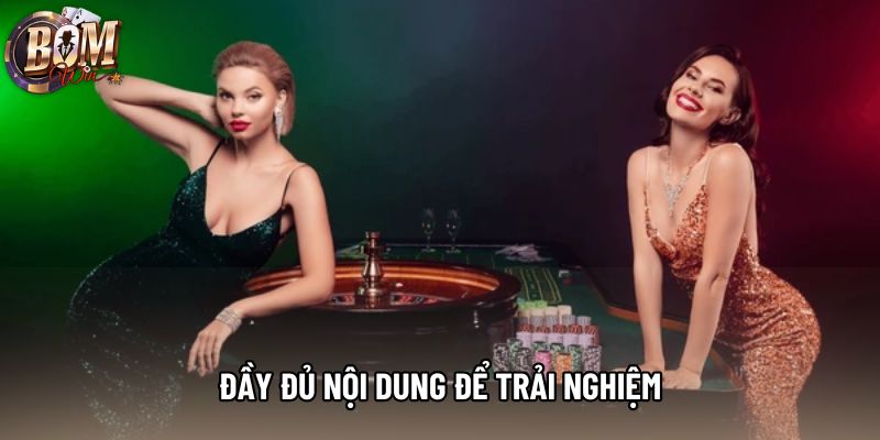 Đầy đủ nội dung để trải nghiệm